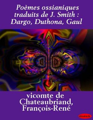 Book cover of Poèmes ossianiques traduits de J. Smith : Dargo, Duthona, Gaul