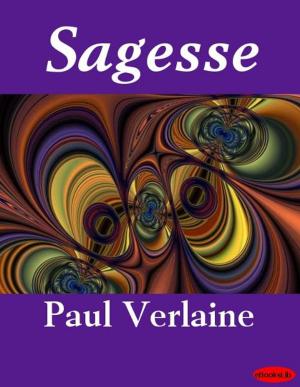 Cover of the book Sagesse by Edmond et Jules de Goncourt
