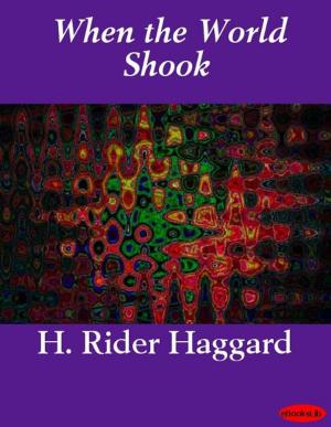 Cover of the book When the World Shook by Edgar Wallace