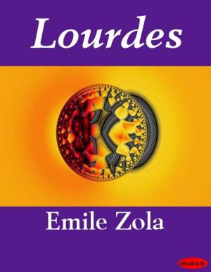 Cover of the book Lourdes by Pierre Loti