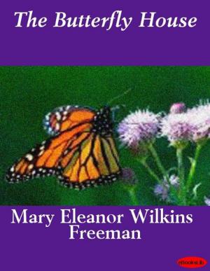Cover of the book The Butterfly House by eBooksLib