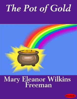 Cover of the book The Pot of Gold by Maurice Joly