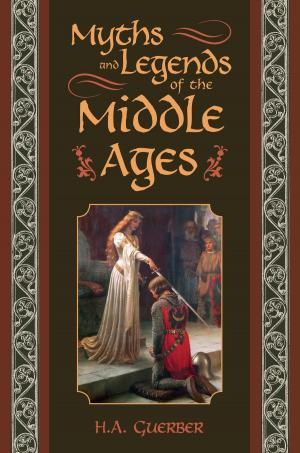 Book cover of Myths and Legends of the Middle Ages