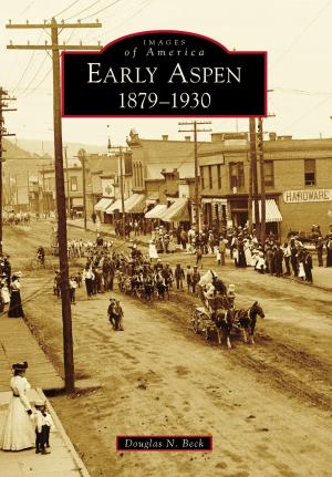 Cover of the book Early Aspen by Jeremy D’Entremont