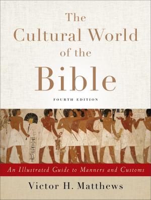 Book cover of The Cultural World of the Bible