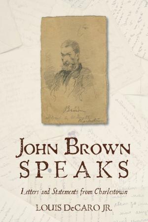 Cover of the book John Brown Speaks by Robert L. Snow