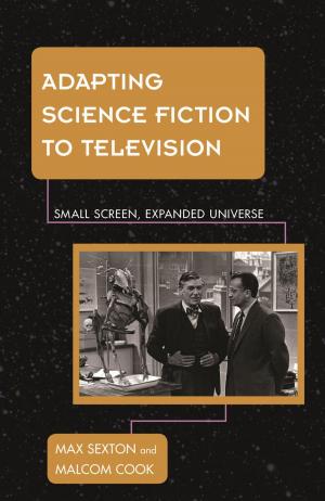 Cover of the book Adapting Science Fiction to Television by Raymond V. Padilla, Miguel Montiel
