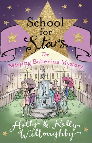 Cover of the book School for Stars: The Missing Ballerina Mystery by Simon Chapman