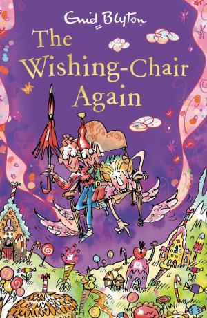 Cover of The Wishing-Chair Again by Enid Blyton, Hachette Children's