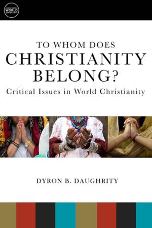 Cover of the book To Whom Does Christianity Belong? by John C. Yoder