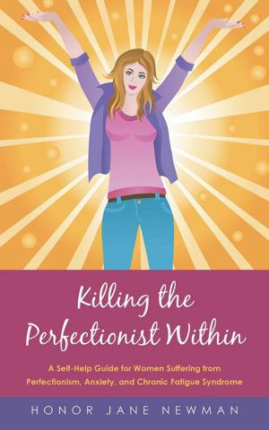 Cover of the book Killing the Perfectionist Within by Yeseph Albert Schindler
