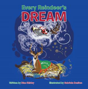 bigCover of the book Every Reindeer's Dream by 