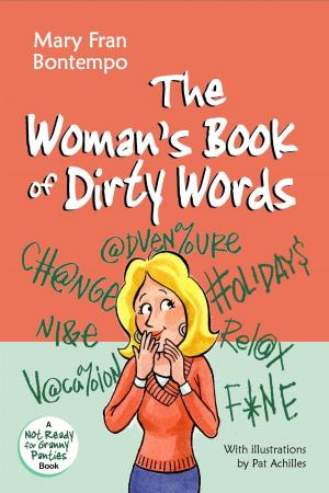 Cover of the book The Woman's Book of Dirty Words by Myles Murchison