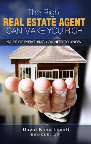 bigCover of the book The Right Real Estate Agent Can Make You Rich by 