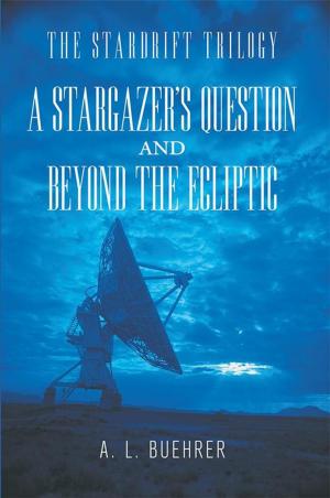 Cover of the book A Stargazer’S Question and Beyond the Ecliptic by Edison Carver