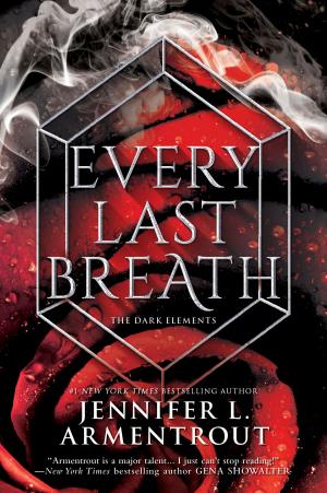 Cover of the book Every Last Breath by Caroline Cross