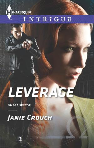 Cover of the book Leverage by Lois Richer, Mia Ross, Belle Calhoune