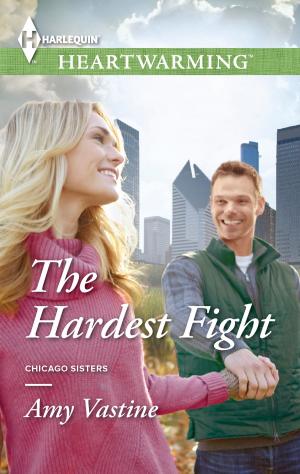 Cover of the book The Hardest Fight by Christine Flynn
