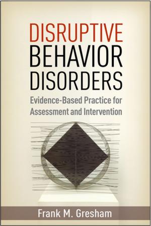 Cover of the book Disruptive Behavior Disorders by Katharina Manassis, MD, FRCPC