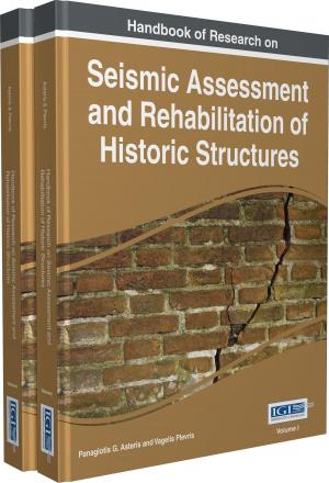 Cover of the book Handbook of Research on Seismic Assessment and Rehabilitation of Historic Structures by Jony Haryanto, Luiz Moutinho