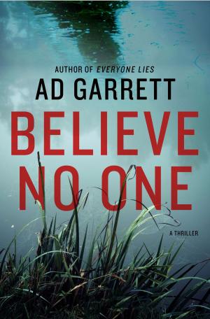 Cover of the book Believe No One by Gordon Thomas