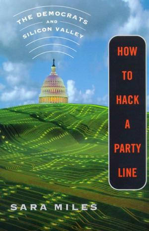 Cover of the book How to Hack a Party Line by April Ayers Lawson