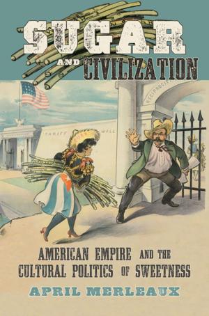 Cover of the book Sugar and Civilization by Cedric J. Robinson