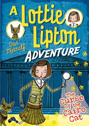 Cover of the book The Curse of the Cairo Cat A Lottie Lipton Adventure by Emily Flake