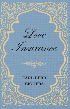 Cover of the book Love Insurance by Stephen Vincent Benet