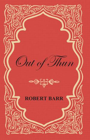 Cover of the book Out of Thun by Arthur Machen