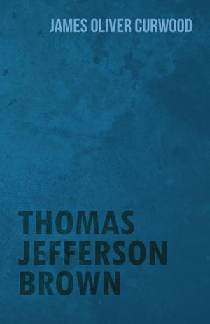Book cover of Thomas Jefferson Brown