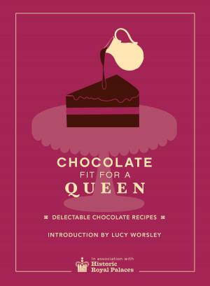 Cover of Chocolate Fit For A Queen