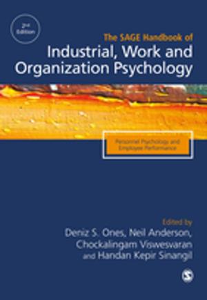Cover of The SAGE Handbook of Industrial, Work & Organizational Psychology