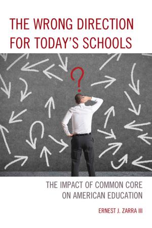 Cover of the book The Wrong Direction for Today's Schools by Ronald E. Smith, Frank L. Smoll