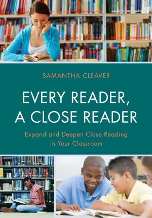 Cover of the book Every Reader a Close Reader by Jamie Madigan
