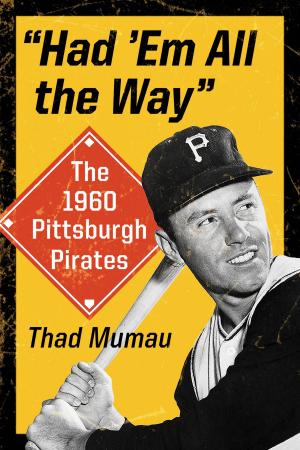 Cover of the book "Had 'Em All the Way" by Jim Mancall