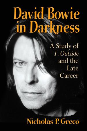 Cover of the book David Bowie in Darkness by Allen A. Debus, Bob Morales, Diane E. Debus