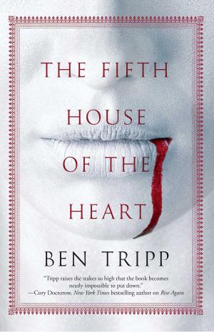 Cover of the book The Fifth House of the Heart by Andy Robin, Gregg Kavet