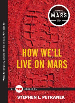 Cover of the book How We'll Live on Mars by Stephen Hunter