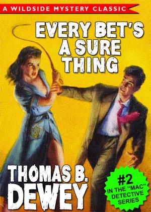 Cover of the book Every Bet’s a Sure Thing by John Russell Fearn