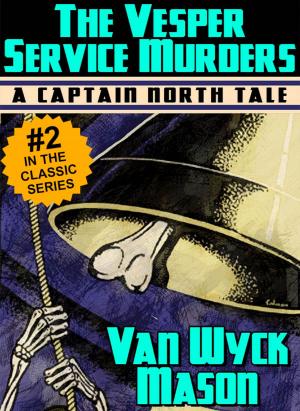 Book cover of Captain Hugh North 02: The Vesper Service Murders