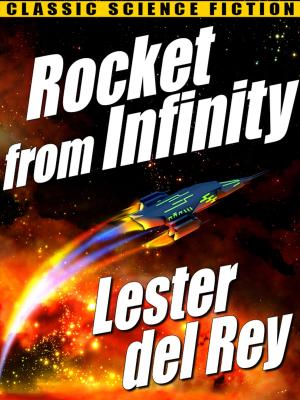 Cover of the book Rocket from Infinity by Maurice LeBlanc