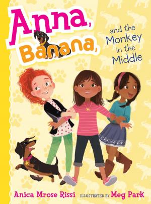 Cover of the book Anna, Banana, and the Monkey in the Middle by Ann Hagedorn