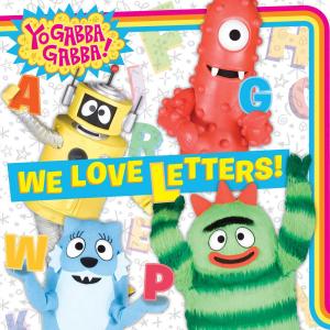 Cover of the book We Love Letters! by Farrah McDoogle, Gabe Pulliam