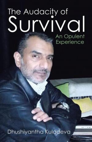 Cover of the book The Audacity of Survival by Devinya Sudhev