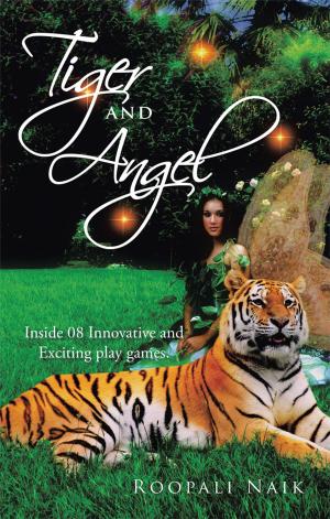 Cover of the book Tiger and Angel by Mandakini Mathur