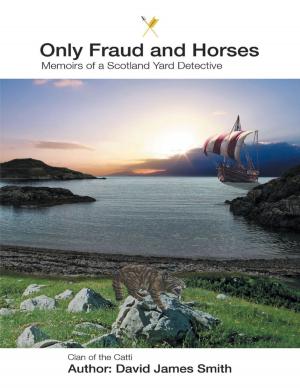 Book cover of Only Fraud and Horses