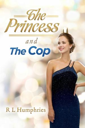 Cover of the book The Princess and the Cop by Christiaan Angelo Pasquale