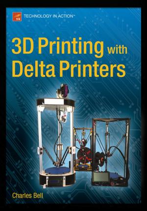 Cover of the book 3D Printing with Delta Printers by Wallace Wang