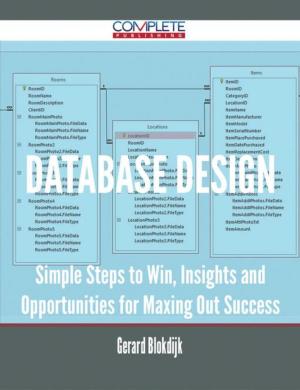 bigCover of the book database design - Simple Steps to Win, Insights and Opportunities for Maxing Out Success by 